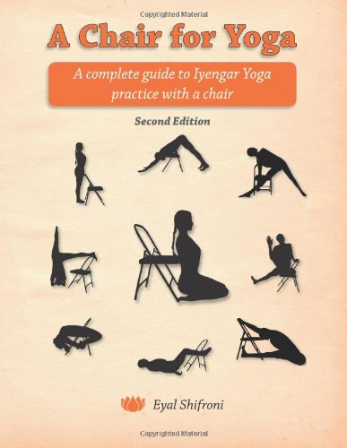 A Chair For Yoga - Eyal Shifroni-ספרים באנגלית-יוגה סטור