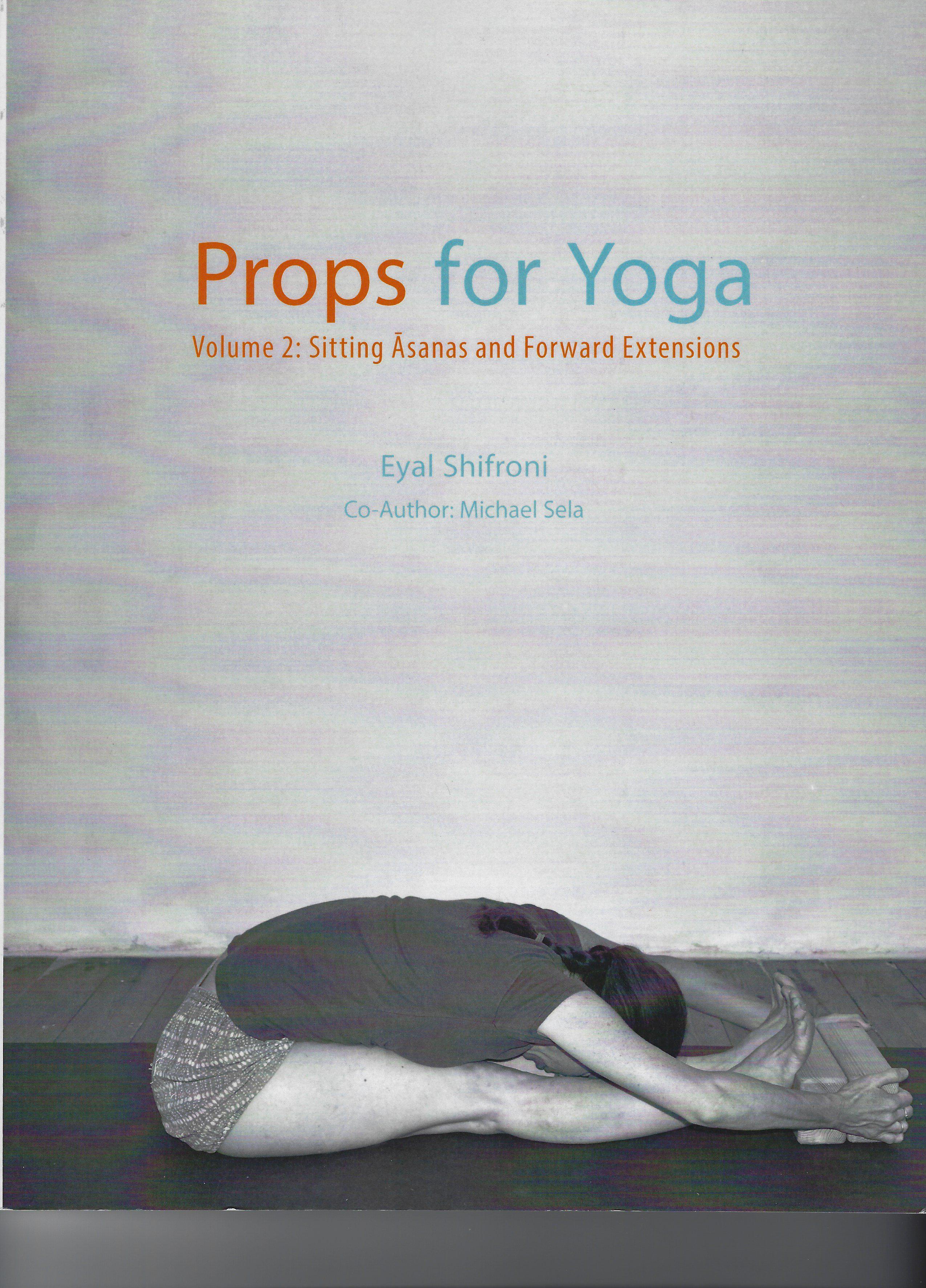 Props for Yoga 2 - Eyal Shifroni-ספרים באנגלית-יוגה סטור