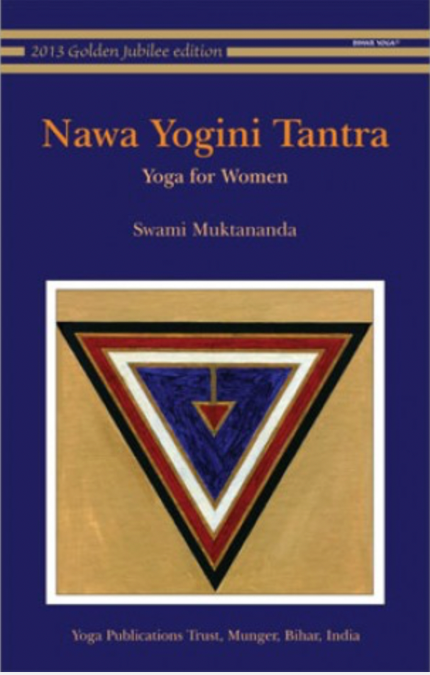 Nawa Yogini Tantra - Bihar Yoga