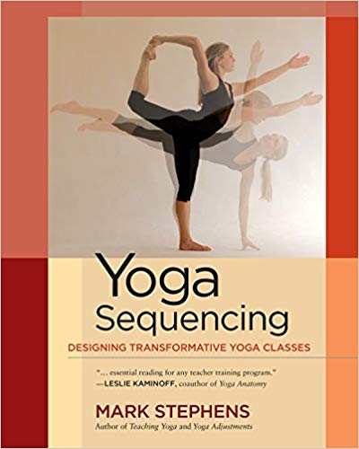 Yoga Sequencing - Mark Stephens-ספרים באנגלית-יוגה סטור