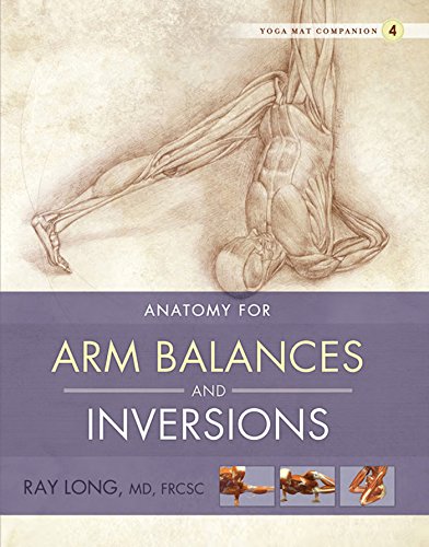 Arm Balance and Inversions - Ray Long-ספרים באנגלית-יוגה סטור