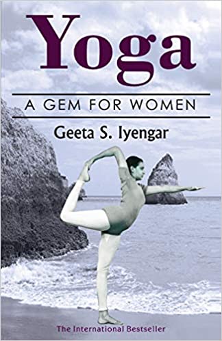 Yoga A Gem for Women - Geeta S. Iyengar