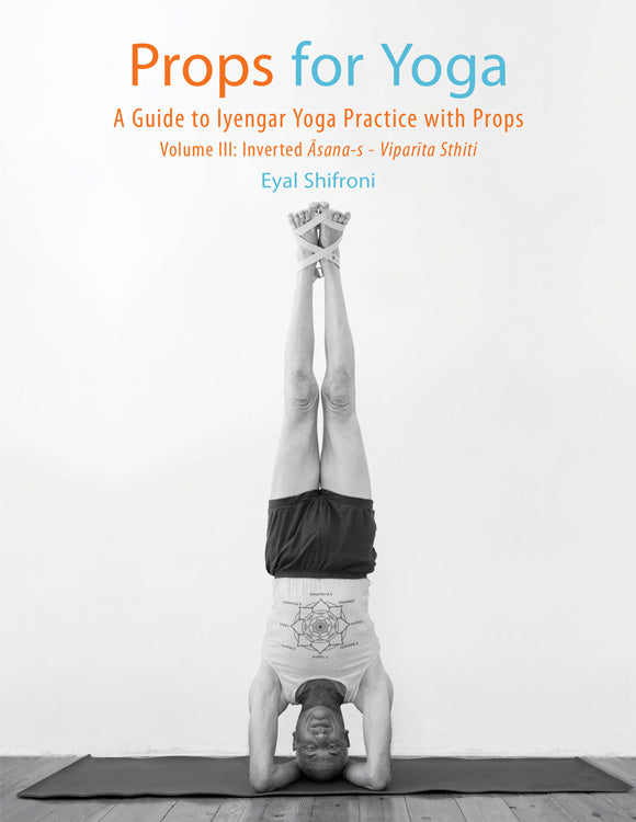 Props for Yoga 3 - Eyal Shifroni-ספרים באנגלית-יוגה סטור