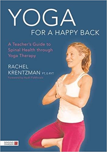 Yoga for a Happy Back - Rachel Krentzman-ספרים באנגלית-יוגה סטור