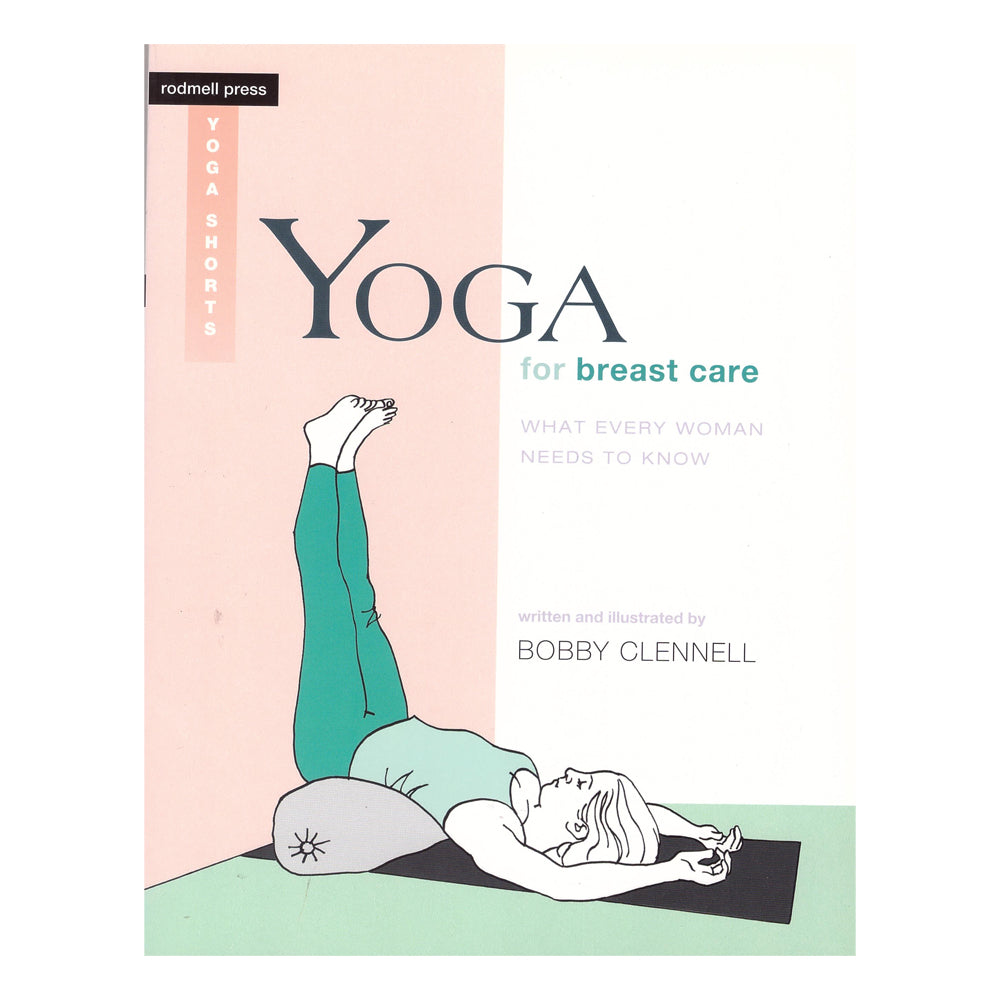 Yoga for Breast Care - Bobby Clennell-ספרים באנגלית-יוגה סטור